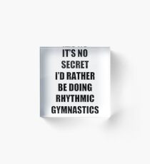 Rhythmic Gymnastics Sport Fan Lover Funny Gift Idea Acrylic Block