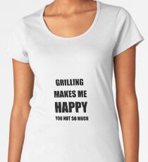 Grilling Lover Fan Funny Gift Idea Hobby Women's Premium T-Shirt