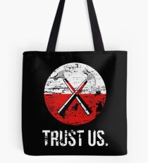 Pink Floyd TRUST US worn Tote Bag