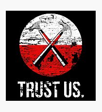 Pink Floyd TRUST US worn Photographic Print