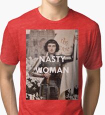 Nasty Woman: Jeanne D'arc Tri-blend T-Shirt