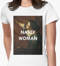 Nasty Woman: Artemisia Gentileschi Women's Fitted T-Shirt