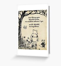 Winnie the Pooh - Wir werden immer zusammen sein Grußkarte