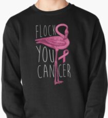 Flock You Cancer Art | Cool Flamingo Breast Cancer Gift Pullover Sweatshirt