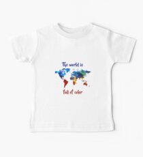 The World Is Full Of Color Baby Tee