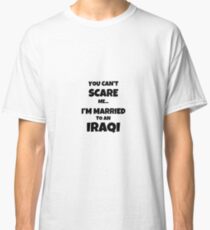 Iraqi Husband Wife Married Couple Funny Gift Idea Classic T-Shirt