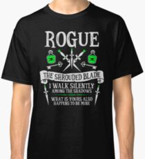 ROGUE, THE SHROUDED BLADE - Dungeons & Dragons (White Text) Classic T-Shirt