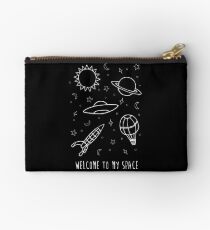 Welcome to my space Zipper Pouch