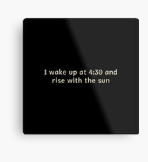 Early riser Metal Print