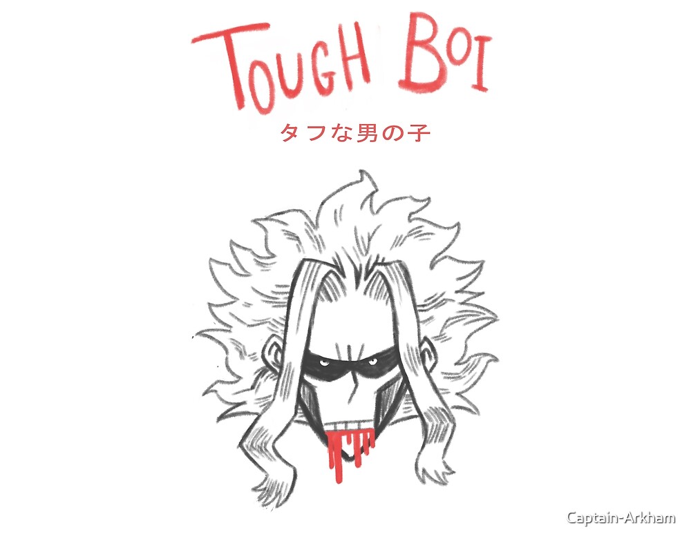 allmight-is-a-tough-boi-by-captain-arkham-redbubble