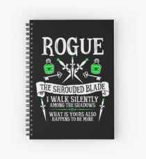 ROGUE, THE SHROUDED BLADE - Dungeons & Dragons (White Text) Spiral Notebook