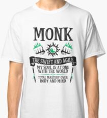 MONK, THE SWIFT AND AGILE - Dungeons & Dragons (Black) Classic T-Shirt