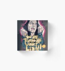 Tearing Me Apart Acrylic Block
