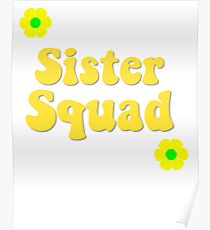 Sister Squad Poster
