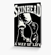 Skinhead a Way of Life Greeting Card