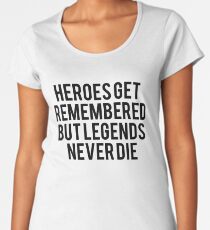Helden erinnern sich, aber Legenden sterben nie den Sandlot-Film-Fan-Text Art Premium Rundhals-Shirt