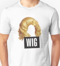 WIG! Unisex T-Shirt