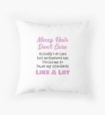 Messy Hair Quotes Pillows Cushions Redbubble