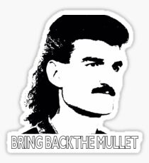 Bring Back the Mullet Sticker