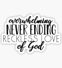 Rücksichtslose Liebe zu Gott Sticker