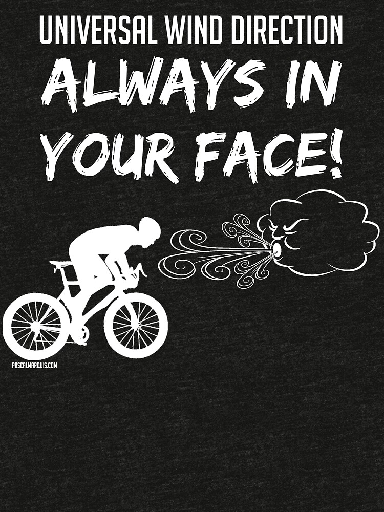 « Universal wind direction : ALWAYS IN YOUR FACE (white) » par pascalmarquis