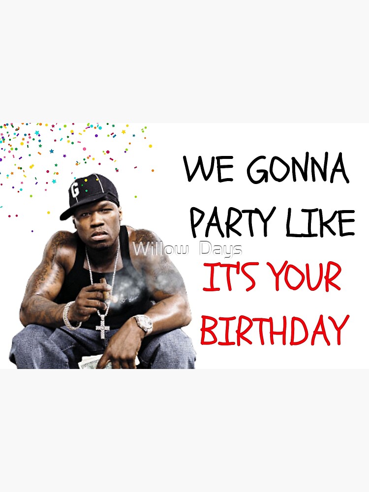 50 Cent Birthday Meme