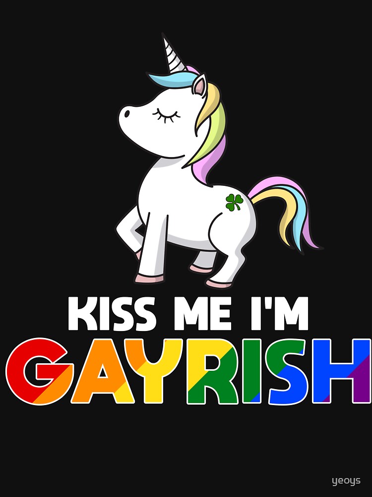 Kiss Me I'm Gayrish LGBT Unicorn - LGBT Pride Month Gift von yeoys
