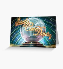 Strictly come dancing Greeting Card