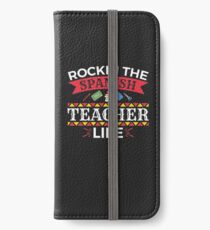 Rockin' The Spanish Teacher Life iPhone Wallet/Case/Skin