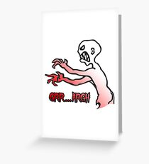 Grr Argh, Monster, Buffy the Vampire Slayer, Mutant Enemy, 90s, BTVS, Zombie, Joss Whedon, Angel, Buffering, Pop Culture, Zombie Greeting Card