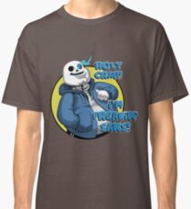 Holy Crap! I'm Freakin' Sans! Classic T-Shirt