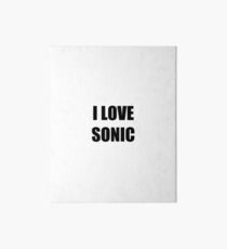 I Love Sonic Funny Gift Idea Art Board