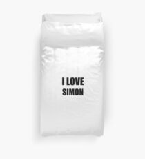 I Love Simon Funny Gift Idea Duvet Cover
