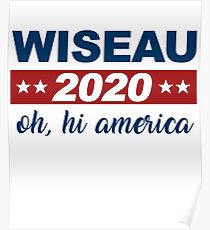 Oh Hi America Tommy Wiseau 2020 Poster