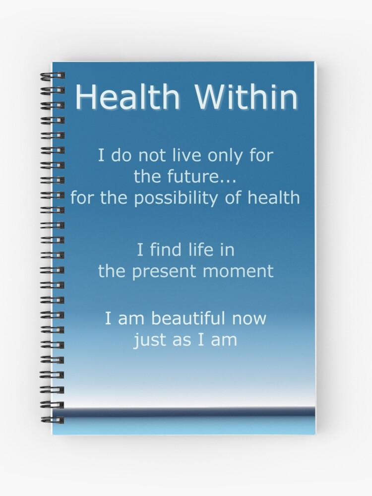 Words Of Comfort For Illness Spiral Notebook By Katherinetowen