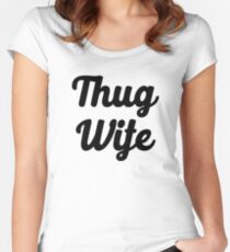 Thug Wife Women's Fitted Scoop T-Shirt
