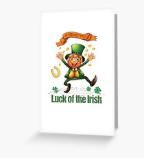 ST. PATRICK'S DAY LUCK OF THE IRISH LEPRECHAUN Greeting Card