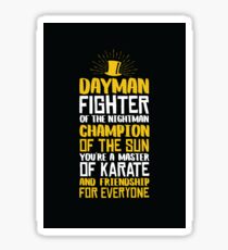 DAYMAN! Champion of the Sun! Sticker