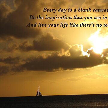 Every Day Is A Blank Canvas Inspirational Quote. Art Board Print