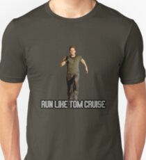 Run Like Tom Cruise Unisex T-Shirt