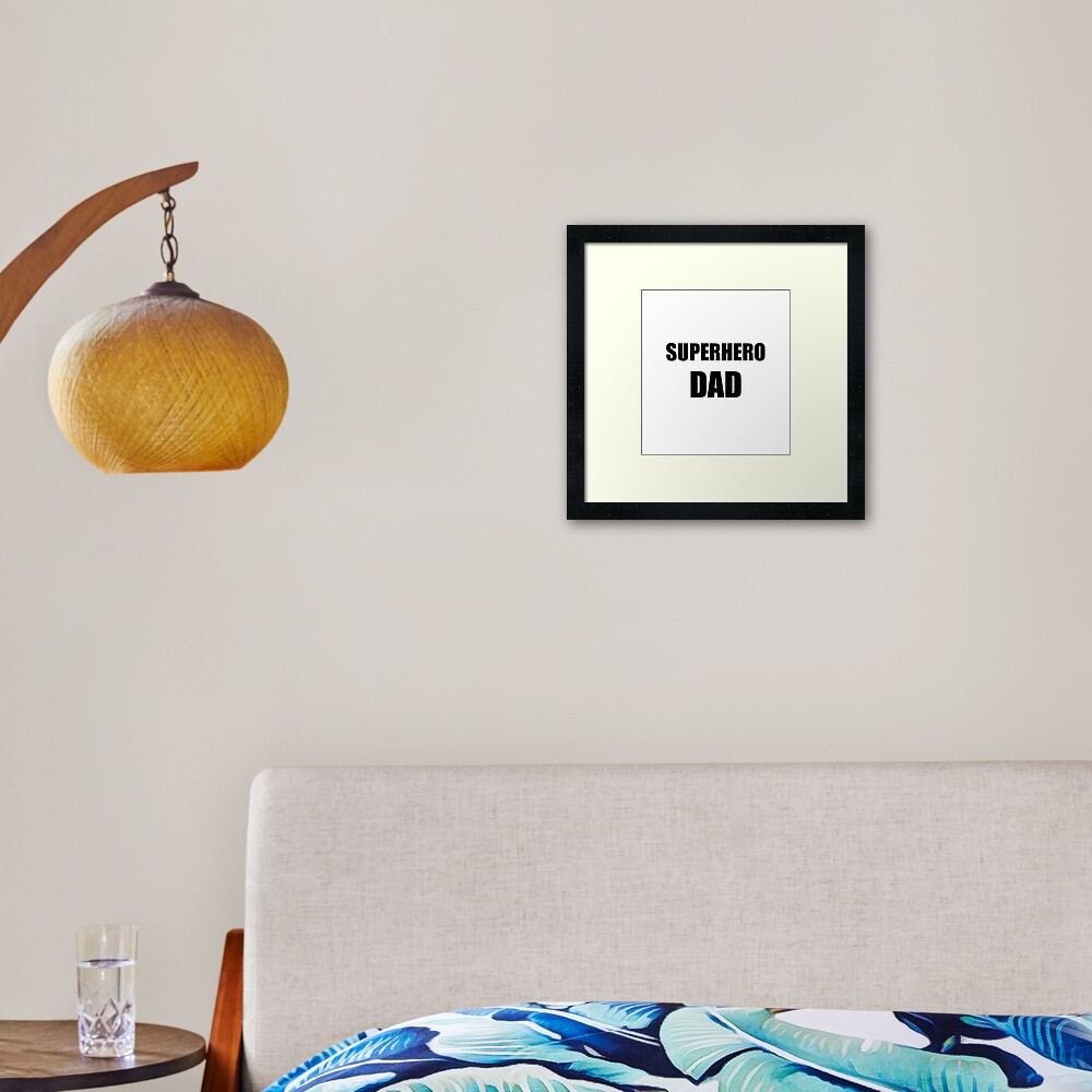 Superhero Dad Funny Gift Idea Framed Art Print