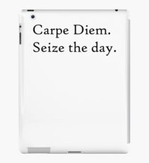 Nutze den Tag. Nutze den Tag. iPad-Hülle & Klebefolie
