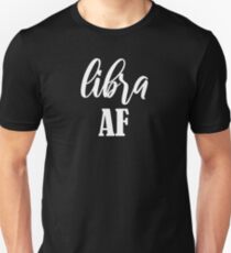 Libra AF Unisex T-Shirt
