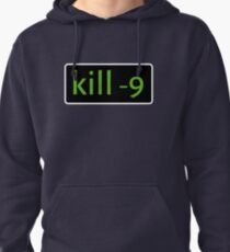 kill -9 Pullover Hoodie