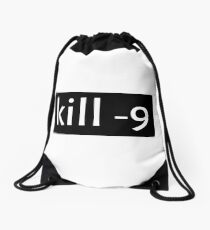 kill -9 Drawstring Bag
