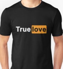 True Love Unisex T-Shirt