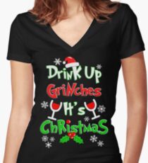 Drink Up Grinches Women's Fitted V-Neck T-Shirt