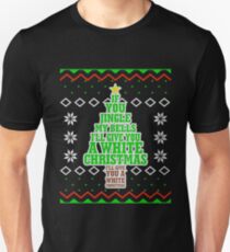 Jingle My Bells Funny Adult Christmas Ugly Gift Unisex T-Shirt