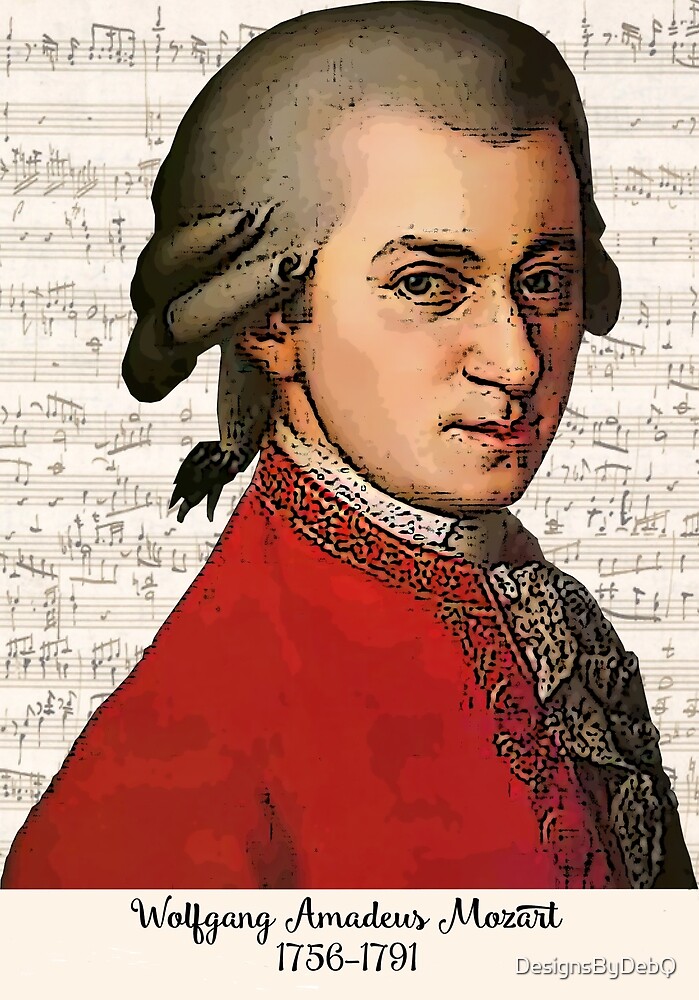 Wolfgang Amadeus Mozart Grunged By Designsbydebq Redbubble