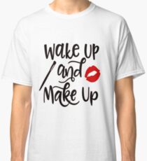 Makeup Classic T-Shirt